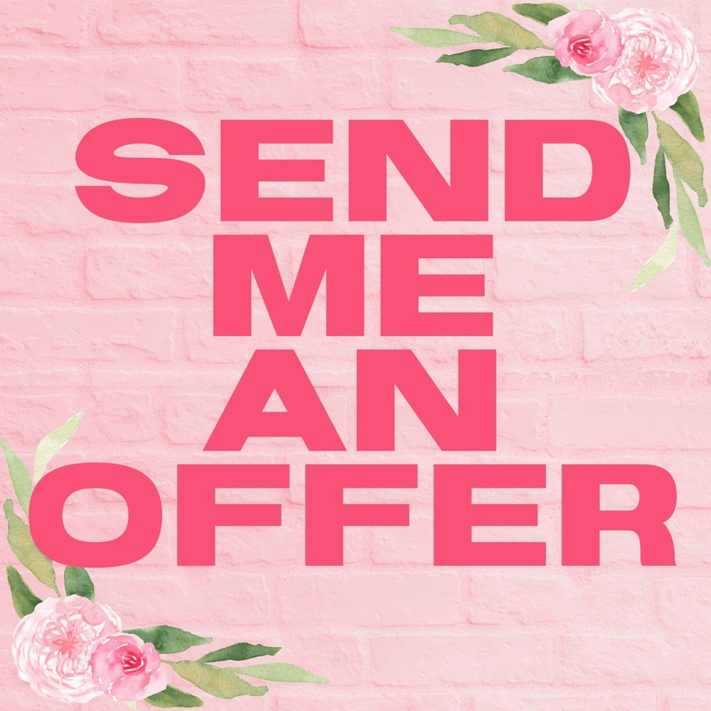 Send me an offer!!